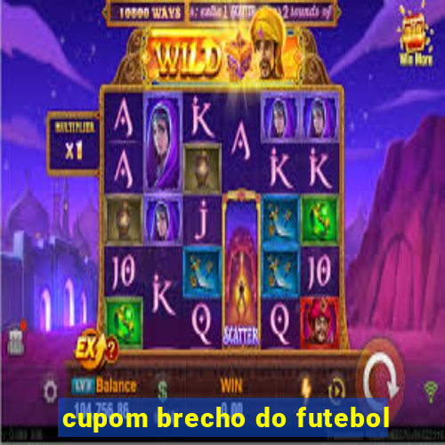 cupom brecho do futebol